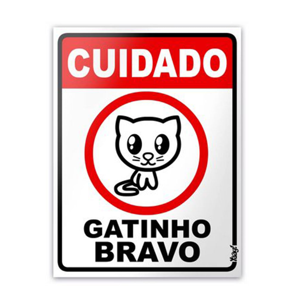Placa - Cuidado Gatinho Bravo - 15 x 20 cm - Loja Geek Maçã de Eva