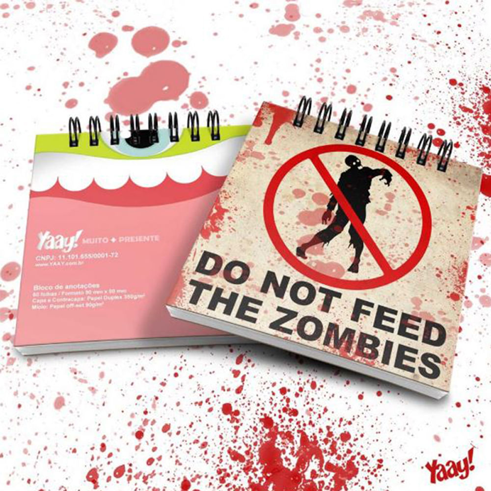 Bloco de Anotações Do not feed the Zombies - Loja Geek Maçã de Eva